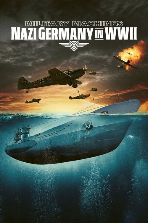 Military Machines: Nazi Germany in WWII (2024)